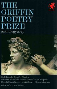 Produktbild: Griffin Poetry Prize Anth-2013
