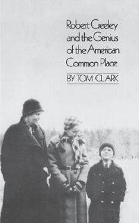 Produktbild: Robert Creeley & the Genius of the American Common Place