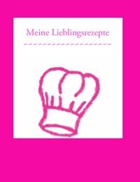 Produktbild: Meine Lieblingsrezepte