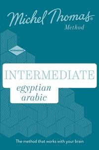 Produktbild: Intermediate Egyptian Arabic New Edition