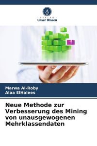 Produktbild: Neue Methode zur Verbesserung des Mining von unausgewogenen Mehrklassendaten