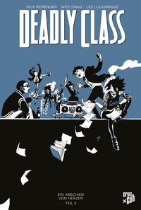 Produktbild: Deadly Class 12: Ein Abschied von Herzen - Teil 2