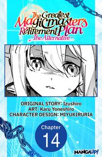 Produktbild: The Greatest Magicmaster's Retirement Plan - The Alternative - #014