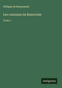 Produktbild: Les coutumes du Beauvoisis