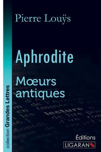 Produktbild: Aphrodite (grands caract&egrave;res)