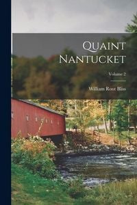 Produktbild: Quaint Nantucket; Volume 2
