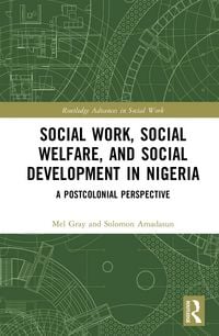 Produktbild: Social Work, Social Welfare, and Social Development in Nigeria