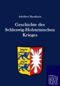 Produktbild: Geschichte des Schleswig-Holsteinischen Krieges
