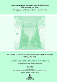 Produktbild: Akten des XII. Internationalen Germanistenkongresses Warschau 2010: Vielheit und Einheit der Germanistik weltweit