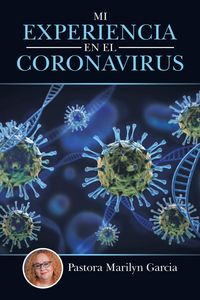 Produktbild: Mi Experiencia En El Coronavirus