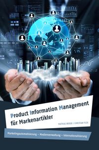Produktbild: Product Information Management f&uuml;r Markenartikler
