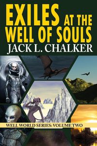 Produktbild: Exiles at the Well of Souls (Well World Saga