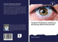 Produktbild: Tangram Proficiency Leading to Numeracy Skills Enhancement