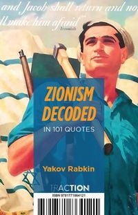 Produktbild: Zionism Decoded in 101 Quotes