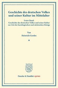 Produktbild: Geschichte des deutschen Volkes und seiner Kultur im Mittelalter.