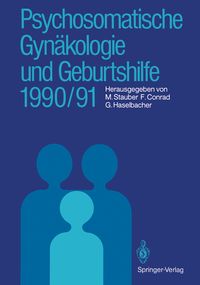 Produktbild: Psychosomatische Gyn&auml;kologie und Geburtshilfe 1990/91