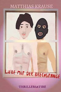 Produktbild: Liebe mit der Brechstange