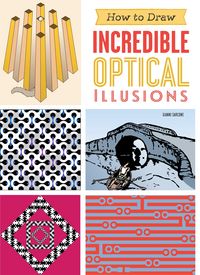 Produktbild: How to Draw Incredible Optical Illusions
