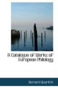Produktbild: A Catalogue of Works of European Philology