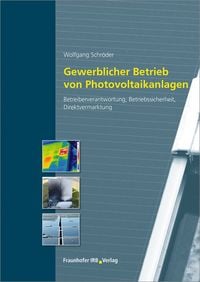 Bild vom Artikel Gewerblicher Betrieb von Photovoltaikanlagen vom Autor Wolfgang Schröder