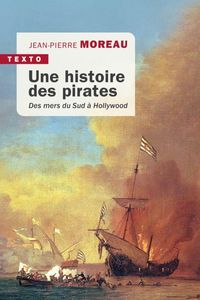 Produktbild: Une histoire des pirates : des mers du Sud &agrave; Hollywood
