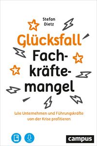 Produktbild: Gl&uuml;cksfall Fachkr&auml;ftemangel