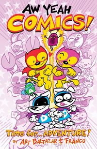 Produktbild: Aw Yeah Comics Volume 2: Time For.... Adventure!