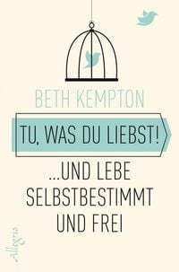 Produktbild: Tu, was du liebst!