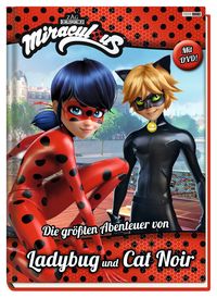 Produktbild: Miraculous: Die gr&ouml;&szlig;ten Abenteuer von Ladybug und Cat Noir