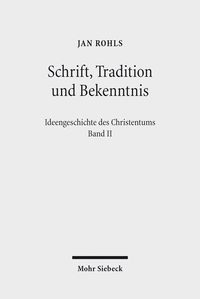 Produktbild: Schrift, Tradition und Bekenntnis