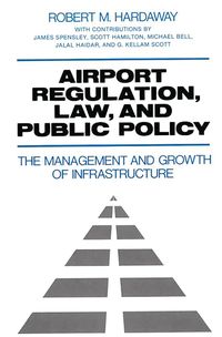 Produktbild: Airport Regulation, Law, and Public Policy