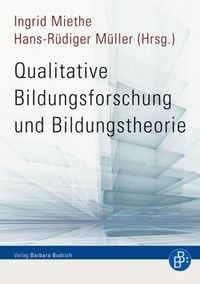 Produktbild: Qualitative Bildungsforschung und Bildungstheorie
