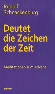Produktbild: Schnackenburg, R: Deutet die Zeichen der Zeit