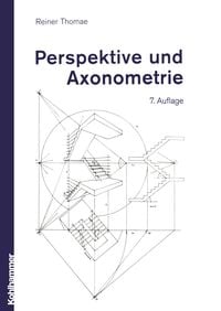 Produktbild: Perspektive und Axonometrie