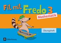 Fredo Mathematik 3. Schuljahr. Übungsheft Nicole Franzen-Stephan