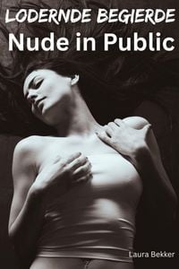 Produktbild: Lodernde Begierde - Nude in Public