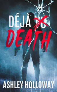 Produktbild: D&eacute;j&agrave; Death