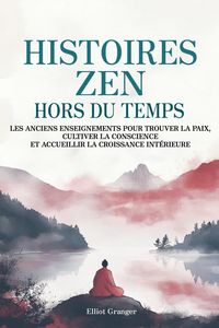 Produktbild: Histoires Zen Hors du Temps