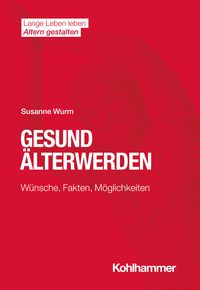 Produktbild: Gesund &Auml;lterwerden
