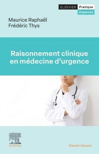 Produktbild: Raisonnement clinique en m&eacute;decine d'urgence