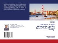 Produktbild: Behaviour of High Performance Concrete Column Under Different Loading