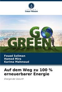 Produktbild: Auf dem Weg zu 100 % erneuerbarer Energie