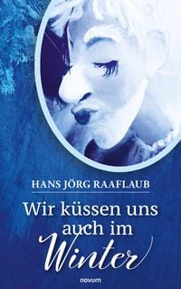 Produktbild: Wir k&uuml;ssen uns auch im Winter