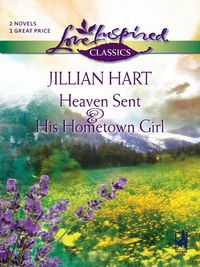 Produktbild: Heaven Sent And His Hometown Girl