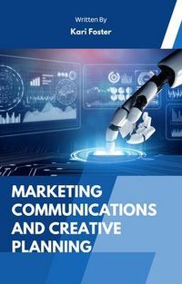 Produktbild: Marketing Communications And Creative Planning