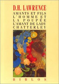 Produktbild: Amants et fils. L'homme et la poup&eacute;e. L'amant de lady Chatterley