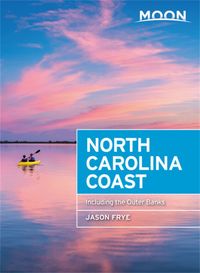 Produktbild: Frye, J: Moon North Carolina Coast (Third Edition)