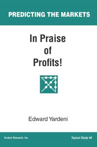 Produktbild: In Praise of Profits! (Predicting the Markets, #6)