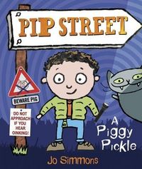 Produktbild: Simmons, J: Pip Street 3: A Piggy Pickle