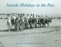 Produktbild: Seaside Holidays in the Past